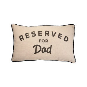Sass & Belle - Reserved For Dad Decorative Cushion