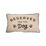 Sass & Belle - Reserved For Dog Decorative Cushion