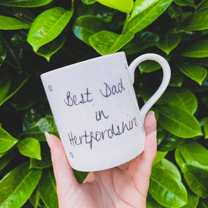 Father’s Day - Best Dad in Hertfordshire Mug